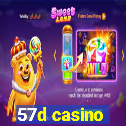 57d casino